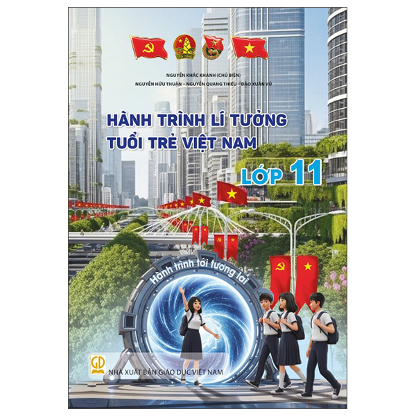 Bộ Hành Trình Lí Tưởng - Tuổi Trẻ Việt Nam - Lớp 11