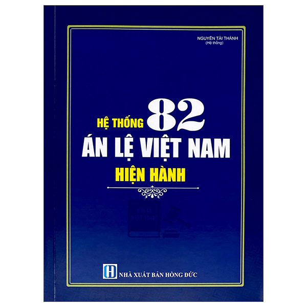 Bộ Hệ Thống 82 Án Lệ Việt Nam Hiện Hành