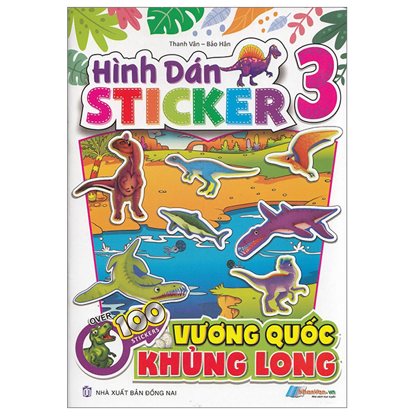 Bo
						
										
										Hinh Dan Stickers - Vuong Quoc Khung Long - Tap 3