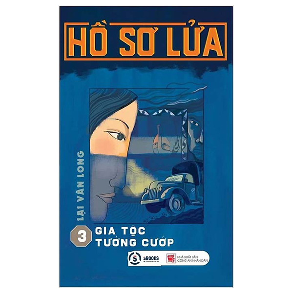 bộ hồ sơ lửa 3: gia tộc tướng cướp