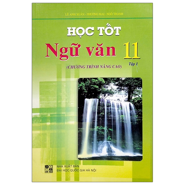 bộ học tốt ngữ văn lớp 11 - tập 1 (chương trình nâng cao)