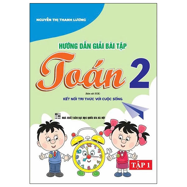 Bộ
						
										
										Hướng Dẫn Giải Bài Tập Toán 2 - Tập 1 (Kết Nối)