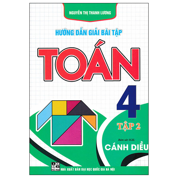 Bộ
						
										
										Hướng Dẫn Giải Bài Tập Toán 4 - Tập 2 (Cánh Diều)