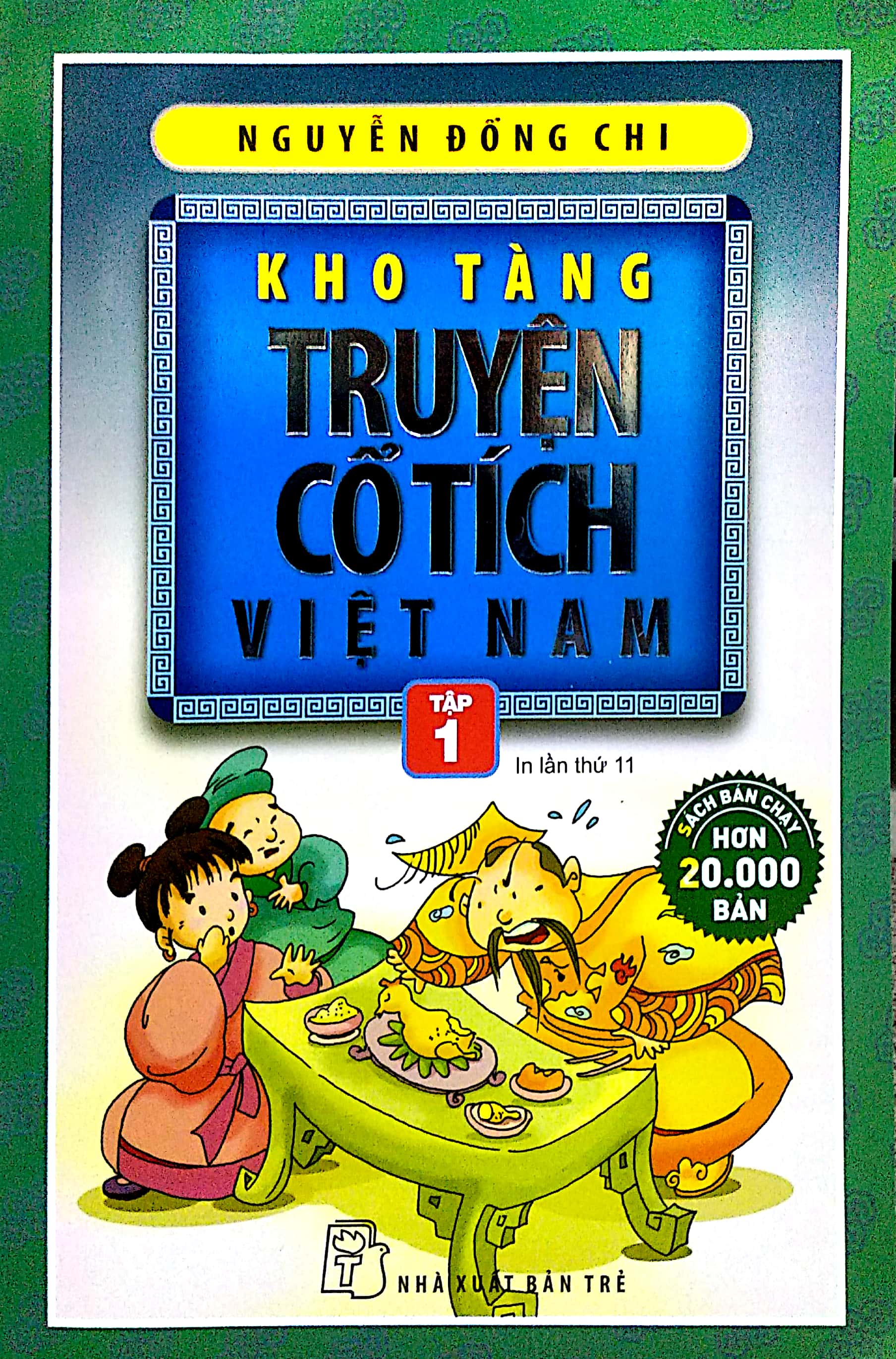 bộ kho tàng truyện cổ tích việt nam - tập 1 (tái bản 2018)