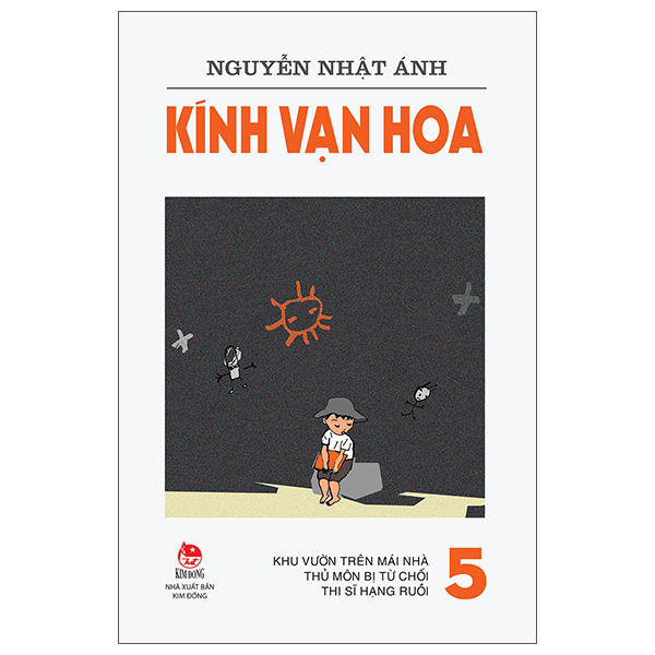 bộ kính vạn hoa - tập 5 - khu vườn trên mái nhà - thủ môn bị từ chối - thi sĩ hạng ruồi (tái bản 2022)