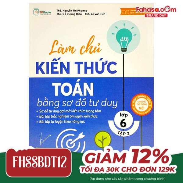 bộ làm chủ kiến thức toán bằng sơ đồ tư duy lớp 6 - tập 2