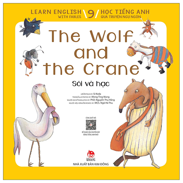 bộ learn english with fables 9 - học tiếng anh qua truyện ngụ ngôn - tập 9 - the wolf and the crane - sói và hạc