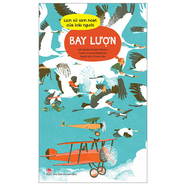 Bộ Lịch Sử Sinh Hoạt Của Loài Người - Bay Lượn