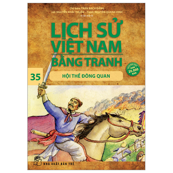 Bo
						
										
										Lich Su Viet Nam Bang Tranh - Tap 35 - Hoi The Dong Quan (Tai Ban 2024)