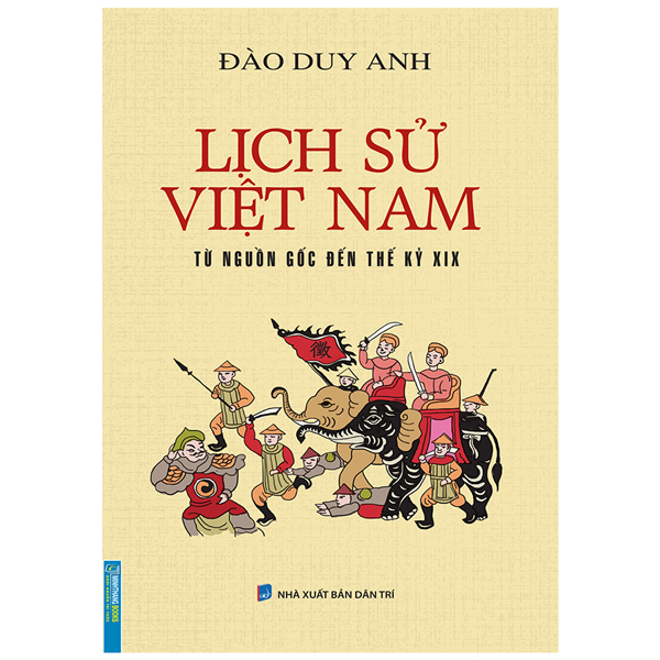 Bộ Lịch Sử Việt Nam - Từ Nguồn Gốc Đến Thế Kỷ XIX (Tái Bản 2026)
