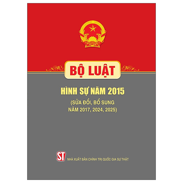 Bo Luat Hinh Su Nam 2015 (Sua Doi, Bo Sung Nam 2017, 2024, 2025)