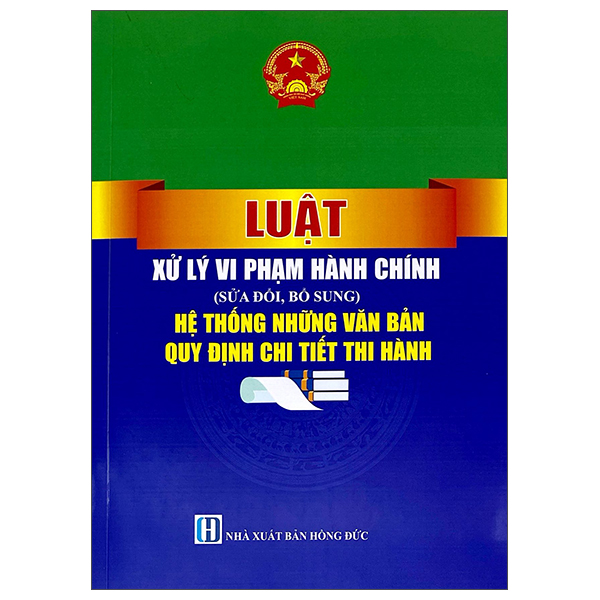 Bộ Luật Xử Lý Vi Phạm Hành Chính (Sửa Đổi, Bổ Sung)