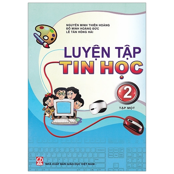 bộ luyện tập tin học 2 - tập 1 (2023)