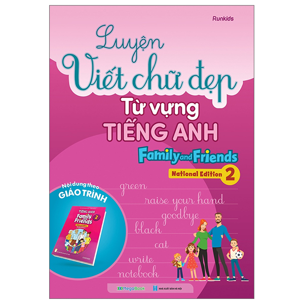 bộ luyện viết chữ đẹp từ vựng tiếng anh family and friends - national edition 2