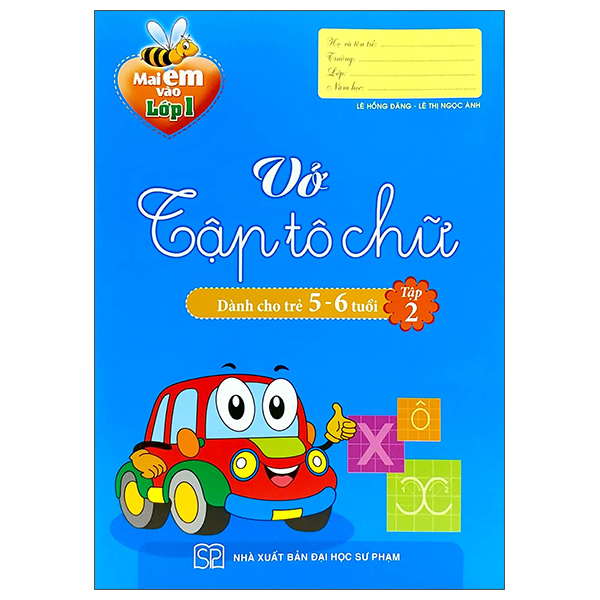 Bộ
						
										
										Mai Em Vào Lớp 1 - Vở Tập Tô Chữ - Dành Cho Trẻ 5-6 Tuổi - Tập 2 (Tái Bản 2025)