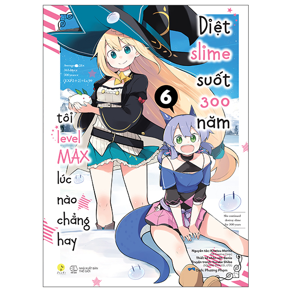 bộ [manga] diệt slime suốt 300 năm, tôi levelmax lúc nào chẳng hay - tập 6 (tái bản)