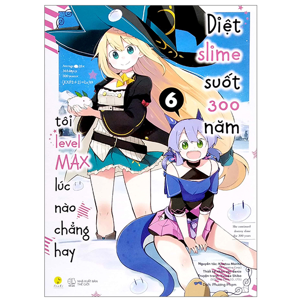 Bo
						
										
										[Manga] Diet Slime Suot 300 Nam, Toi Levelmax Luc Nao Chang Hay - Tap 6 (Tai Ban 2022)