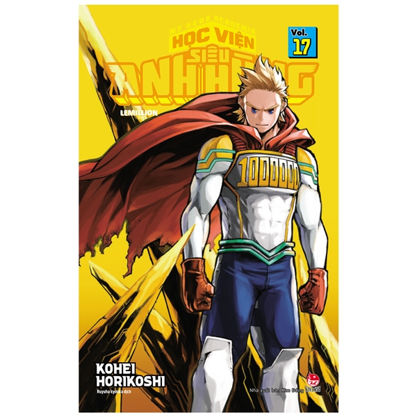 bộ my hero academia - học viện siêu anh hùng - tập 17 - lemillion (tái bản 2022)