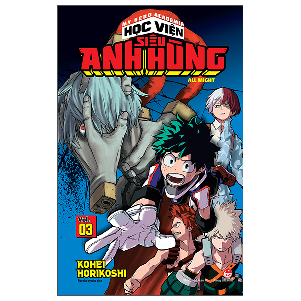 Bộ
						
										
										My Hero Academia - Học Viện Siêu Anh Hùng - Tập 3 - All Might (Tái Bản 2025)