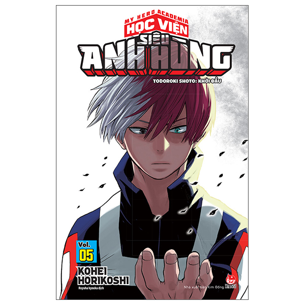 Bộ
						
										
										My Hero Academia - Học Viện Siêu Anh Hùng - Tập 5 - Todoroki Shoto - Khởi Đầu (Tái Bản 2026)