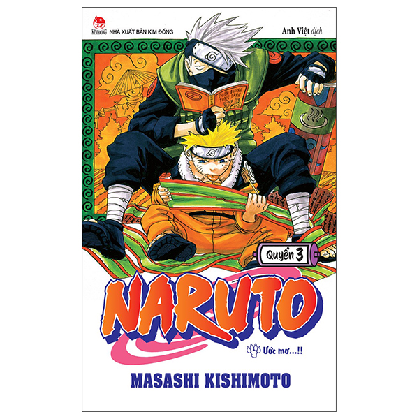 bộ naruto - tập 3 - ước mơ…!! (tái bản 2022)