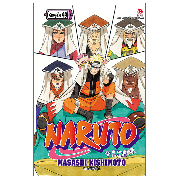 bộ naruto - tập 49 - hội đàm ngũ kage, bắt đầu…!! (tái bản 2022)