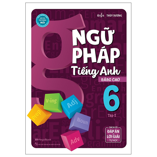 bộ ngữ pháp tiếng anh nâng cao lớp 6 - tập 2