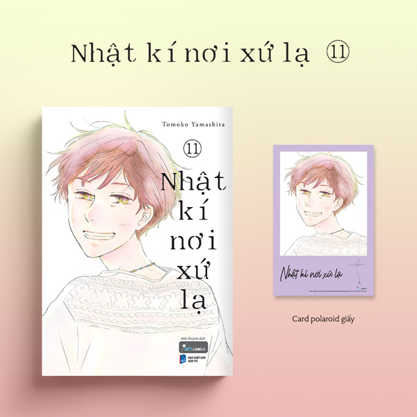 Bộ Nhật Kí Nơi Xứ Lạ - Tập 11 - Tặng Kèm Card Polaroid Giấy