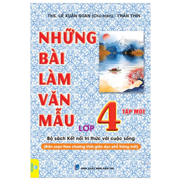 Bo
						
										
										Nhung Bai Lam Van Mau 4 - Tap 1 (Ket Noi)