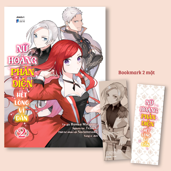 Bộ Nữ Hoàng Phản Diện Hết Lòng Vì Dân - Tập 2 - Tặng Kèm Bookmark 2 Mặt