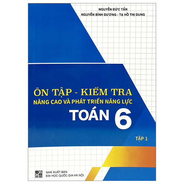 Bo
						
										
										On Tap-Kiem Tra Nang Cao Va Phat Trien Nang Luc Toan 6 - Tap 1