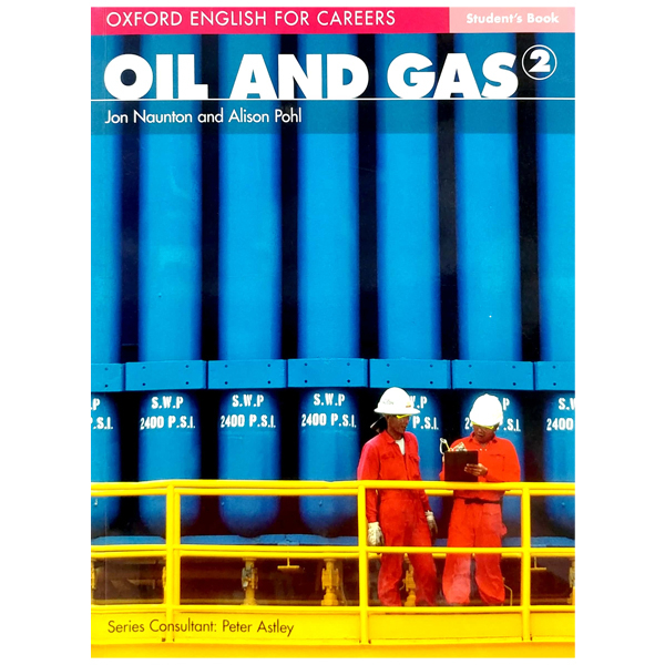 bộ oxford english for careers oil and gas 2 studentℹs book