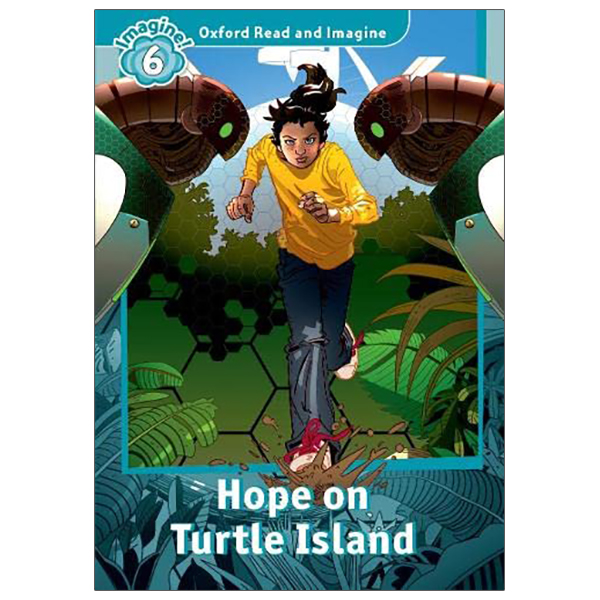 bộ oxford read and imagine: level 6: hope on turtle island