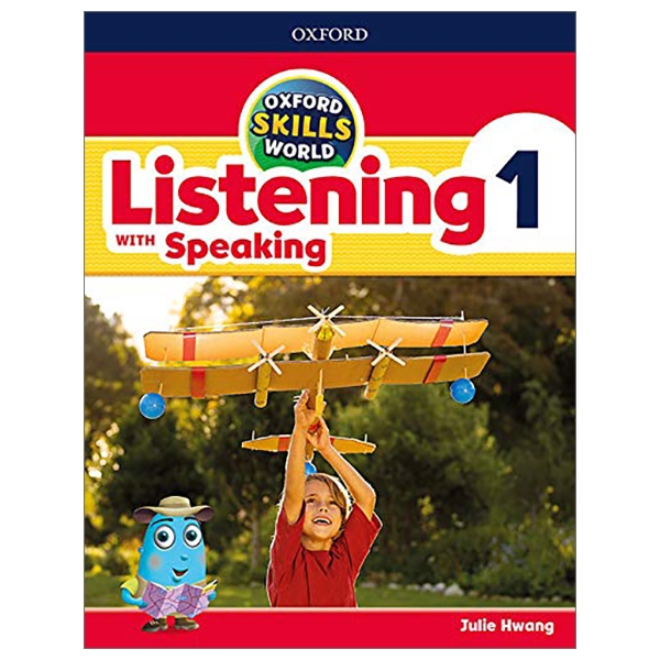 bộ oxford skills world: level 1: listening with speaking student book