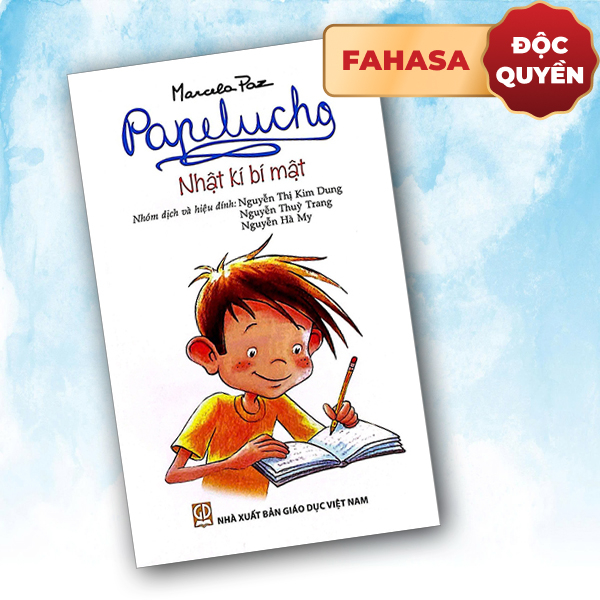 Bo
						
										
										Papelucho - Tap 1 - Nhat Ki Bi Mat - Doc Quyen Fahasa