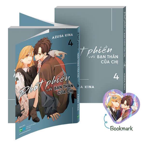 Bộ Phát Phiền Với Bạn Thân Của Chị - Tập 4 - Bản Đặc Biệt - Tặng Kèm Bookmark