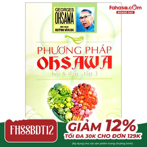 bộ phương pháp ohsawa - hỏi và đáp - tập 3