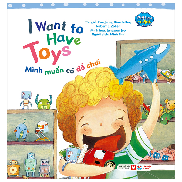 Bo
						
										
										Playtime In English - Level 1 - I Want To Have Toys - Minh Muon Co Do Choi