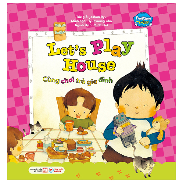 Bo
						
										
										Playtime In English - Level 1 - Let's Play House - Cung Choi Tro Gia Dinh