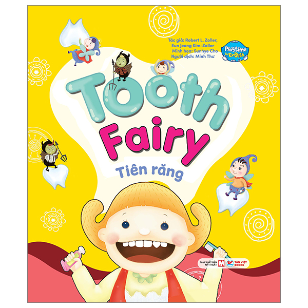 Bo
						
										
										Playtime In English - Level 3 - Tooth Fairy - Tien Rang