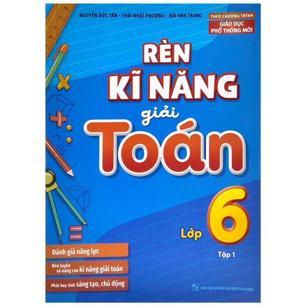 bộ rèn kĩ năng giải toán lớp 6 - tập 1