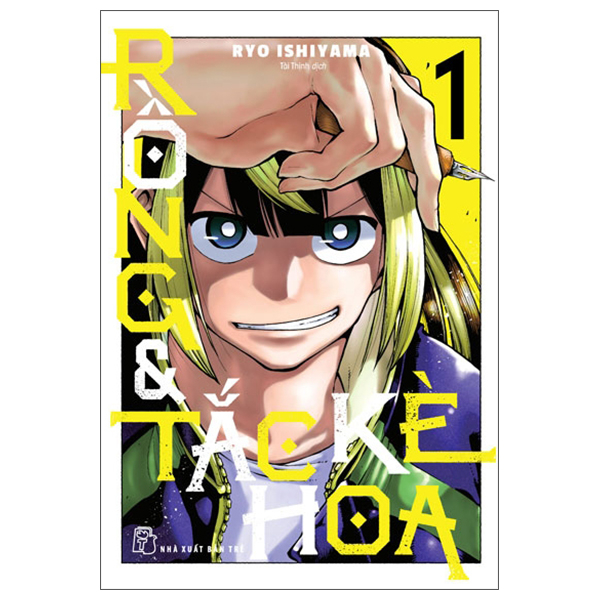 Bo
						
										
										Rong Va Tac Ke Hoa - Tap 1