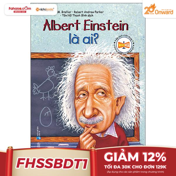 bộ sách chân dung - albert einstein là ai (tái bản 2022)