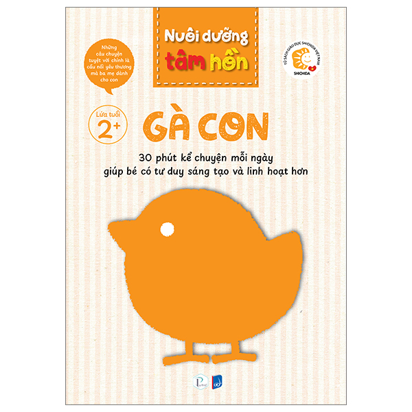 Bo Sach Nuoi Duong Tam Hon - Ga Con - Lua Tuoi 2+ (Bo 6 Tap)