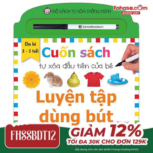 bộ sách tự xóa thông minh - cuốn sách tự xóa đầu tiên của bé - luyện tập dùng bút