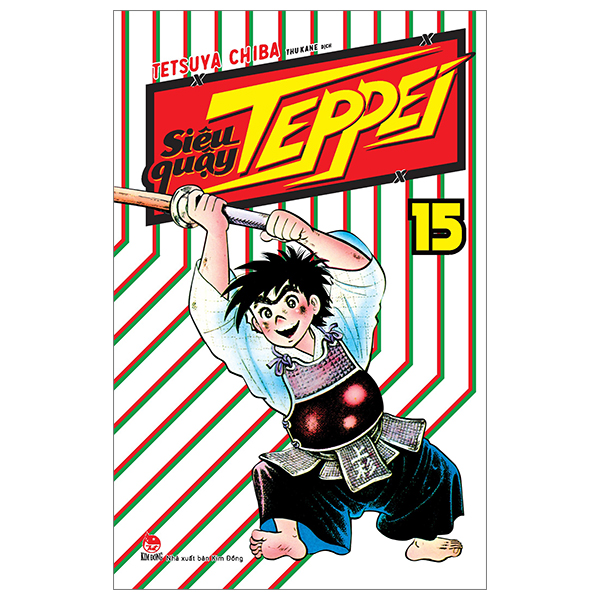 Bộ Siêu Quậy Teppei - Tập 15 (Tái Bản 2024)