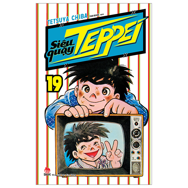 Bộ Siêu Quậy Teppei - Tập 19 (Tái Bản 2024)