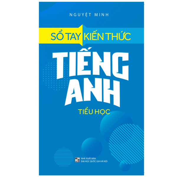 Bộ Sổ Tay Kiến Thức Tiếng Anh Tiểu Học (Tái Bản 2026)