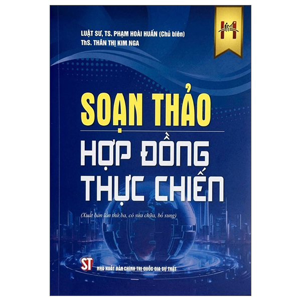 Bộ Soạn Thảo Hợp Đồng Thực Chiến (Tái Bản 2025)