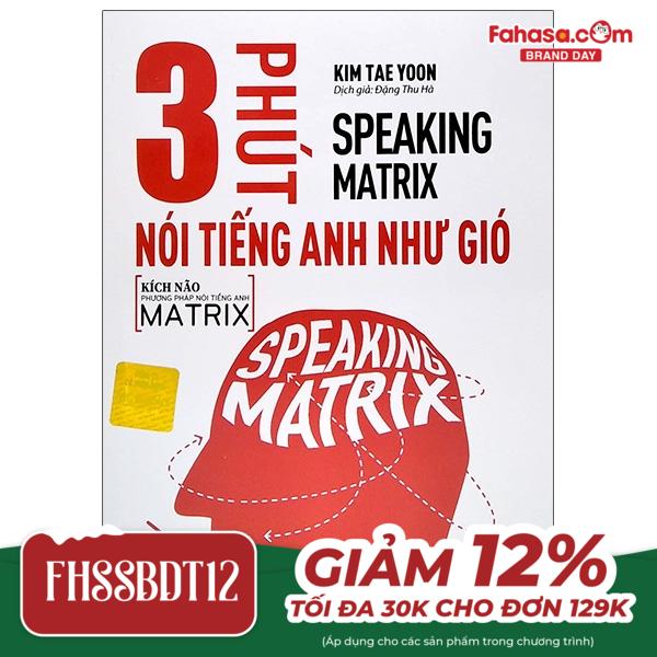 bộ speaking matrix - 3 phút nói tiếng anh như gió